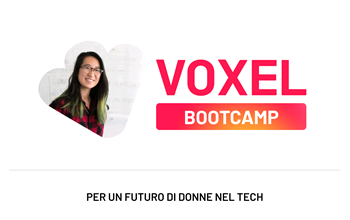 In partenza il Bootcamp di Voxel - per un futuro di donne nel tech